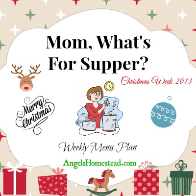 Christmas Week Menu Plan